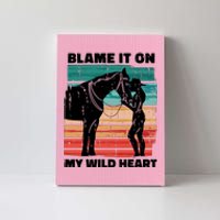 Blame It On My Wild Heart Horse Retro Canvas