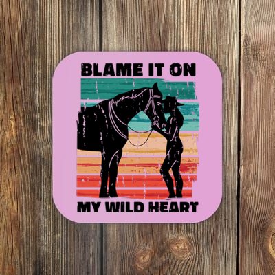 Blame It On My Wild Heart Horse Retro Coaster