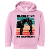 Blame It On My Wild Heart Horse Retro Toddler Hoodie