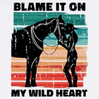 Blame It On My Wild Heart Horse Retro Garment-Dyed Sweatshirt