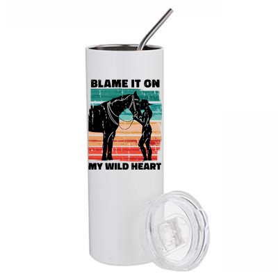 Blame It On My Wild Heart Horse Retro Stainless Steel Tumbler