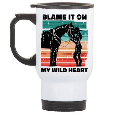 Blame It On My Wild Heart Horse Retro Stainless Steel Travel Mug