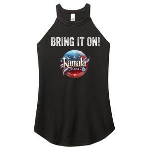 Bring It On Kamala Harris 2024 Election President Women's Perfect Tri Rocker Tank