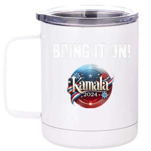 Bring It On Kamala Harris 2024 Election President 12 oz Stainless Steel Tumbler Cup