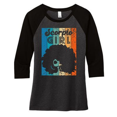 Born In October 23 to November 22 Birthday Scorpio Afro Women's Tri-Blend 3/4-Sleeve Raglan Shirt