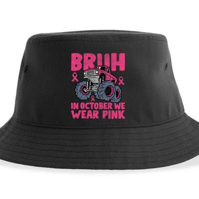 Bruh In October We Wear Breast Cancer Monster Truck Sustainable Bucket Hat