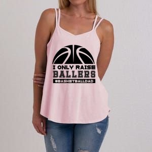 Basketball I Only Raise Ballers Basketball Dad Women's Strappy Tank