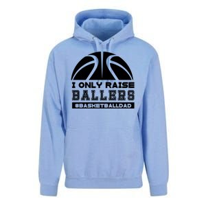 Basketball I Only Raise Ballers Basketball Dad Unisex Surf Hoodie