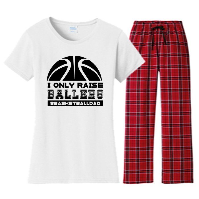 Basketball I Only Raise Ballers Basketball Dad Women's Flannel Pajama Set