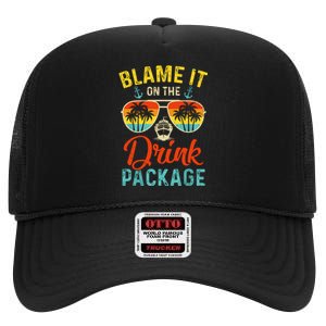 Blame It On The Drink Package Cruise Cruising Matching High Crown Mesh Back Trucker Hat