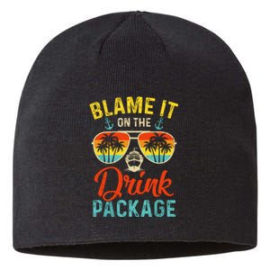 Blame It On The Drink Package Cruise Cruising Matching Sustainable Beanie