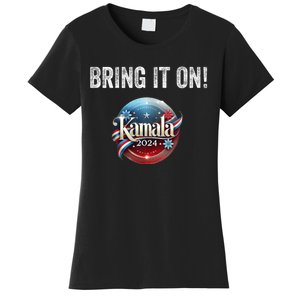 Bring It On Kamala Harris 2024 Election President Women's T-Shirt