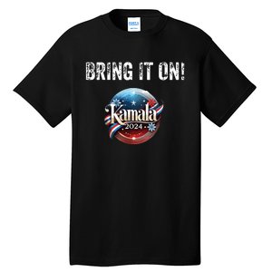 Bring It On Kamala 2024 Tall T-Shirt