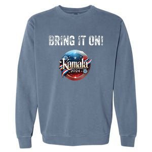 Bring It On Kamala 2024 Garment-Dyed Sweatshirt