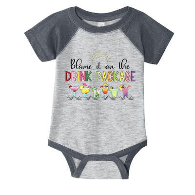 Blame It On The Drink Package Cruise Vacation Infant Baby Jersey Bodysuit