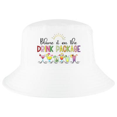Blame It On The Drink Package Cruise Vacation Cool Comfort Performance Bucket Hat