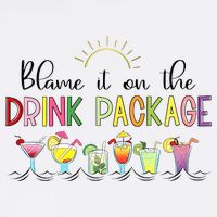 Blame It On The Drink Package Cruise Vacation Cool Comfort Performance Bucket Hat