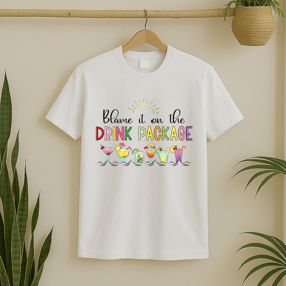 Blame It On The Drink Package Cruise Vacation T-Shirt