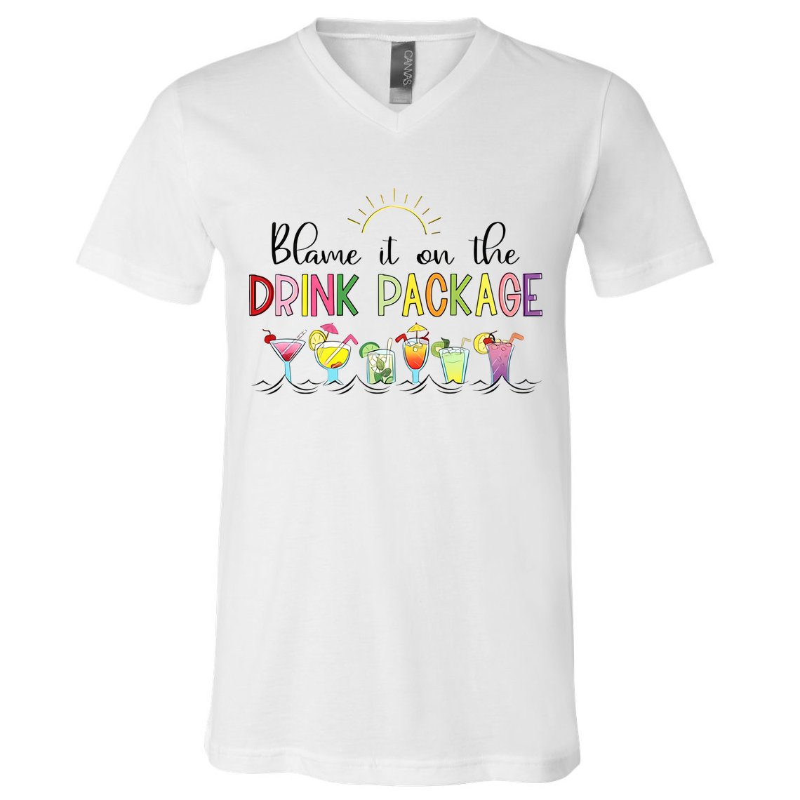 Blame It On The Drink Package Cruise Vacation V-Neck T-Shirt