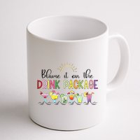 Blame It On The Drink Package Cruise Vacation Mug