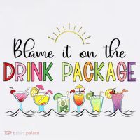 Blame It On The Drink Package Cruise Vacation Womens Tank Top