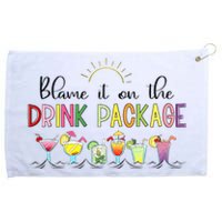 Blame It On The Drink Package Cruise Vacation Grommeted Golf Towel