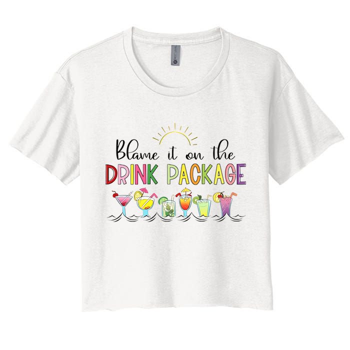 Blame It On The Drink Package Cruise Vacation Crop Top