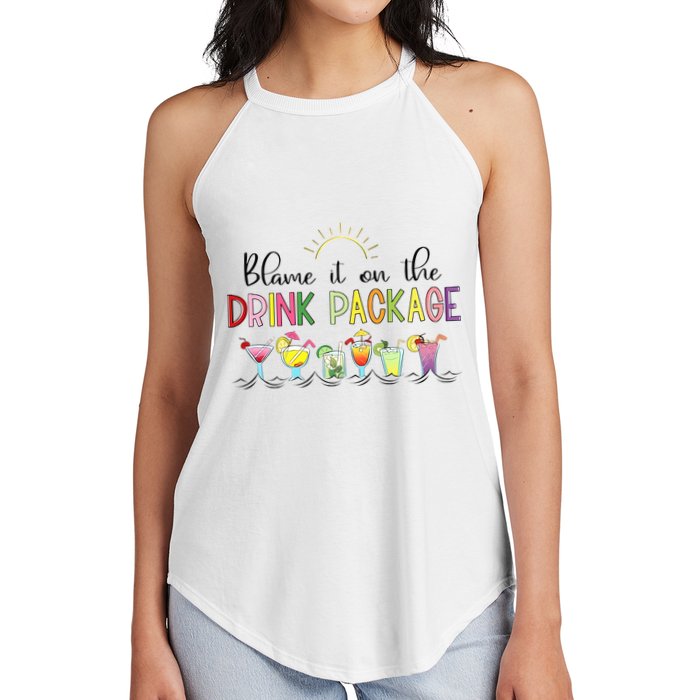 Blame It On The Drink Package Cruise Vacation Women's Perfect Tri Rocker Tank
