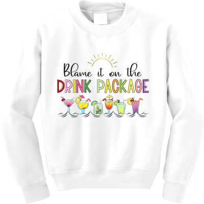 Blame It On The Drink Package Cruise Vacation Kids Sweatshirt
