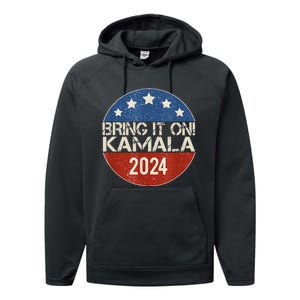 Bring It On Kamala Harris 2024 Election President Performance Fleece Hoodie