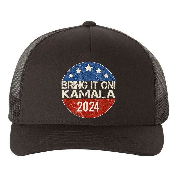 Bring It On Kamala Harris 2024 Election President Yupoong Adult 5-Panel Trucker Hat