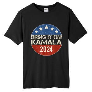 Bring It On Kamala Harris 2024 Election President Tall Fusion ChromaSoft Performance T-Shirt