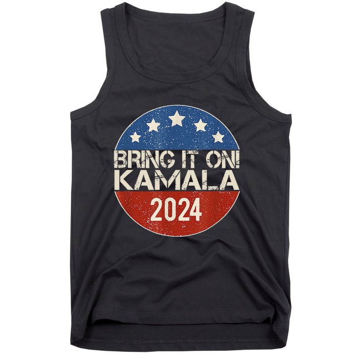 Bring It On Kamala Harris 2024 Election President Tank Top