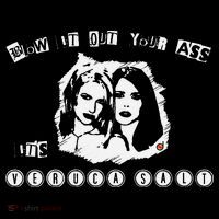 Blow It Out Your Ass ItS Verucas Salt City Backpack