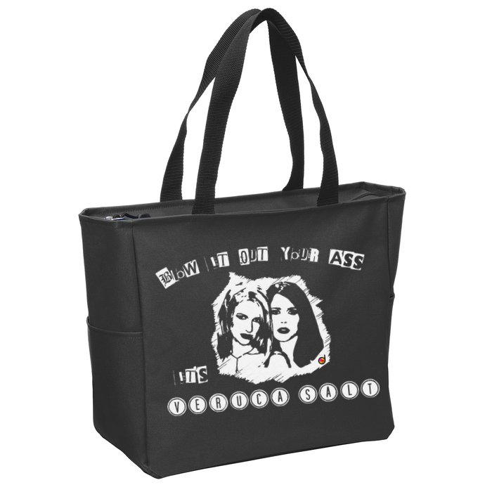 Blow It Out Your Ass ItS Verucas Salt Zip Tote Bag