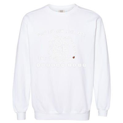 Blow It Out Your Ass ItS Verucas Salt Garment-Dyed Sweatshirt