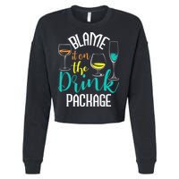 Blame It On The Drink Package Cruising Lover Cruiser Cruise Cropped Pullover Crew