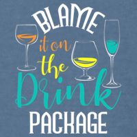 Blame It On The Drink Package Cruising Lover Cruiser Cruise Garment-Dyed Sweatshirt