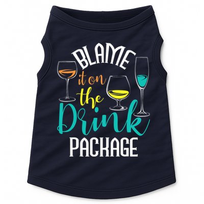 Blame It On The Drink Package Cruising Lover Cruiser Cruise Doggie Tank