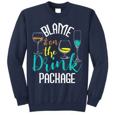 Blame It On The Drink Package Cruising Lover Cruiser Cruise Sweatshirt