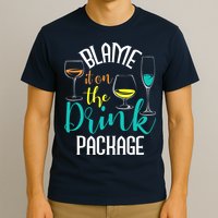 Blame It On The Drink Package Cruising Lover Cruiser Cruise T-Shirt