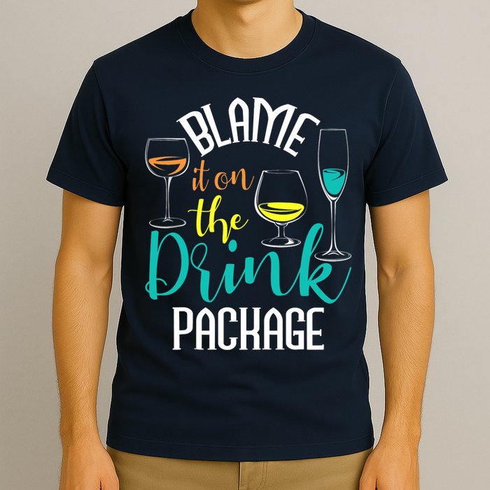 Blame It On The Drink Package Cruising Lover Cruiser Cruise T-Shirt