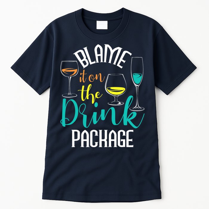 Blame It On The Drink Package Cruising Lover Cruiser Cruise Tall T-Shirt