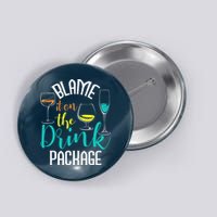 Blame It On The Drink Package Cruising Lover Cruiser Cruise Button