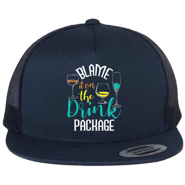 Blame It On The Drink Package Cruising Lover Cruiser Cruise Flatbill Hat