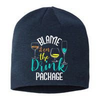 Blame It On The Drink Package Cruising Lover Cruiser Cruise Sustainable Beanie
