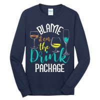 Blame It On The Drink Package Cruising Lover Cruiser Cruise Tall Long Sleeve T-Shirt