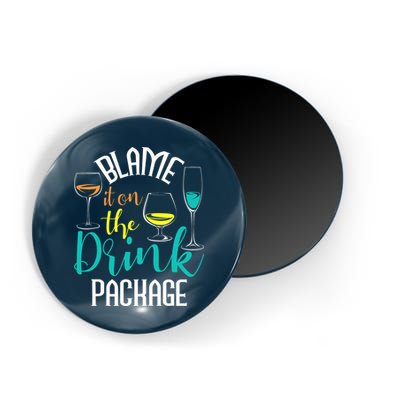 Blame It On The Drink Package Cruising Lover Cruiser Cruise Magnet