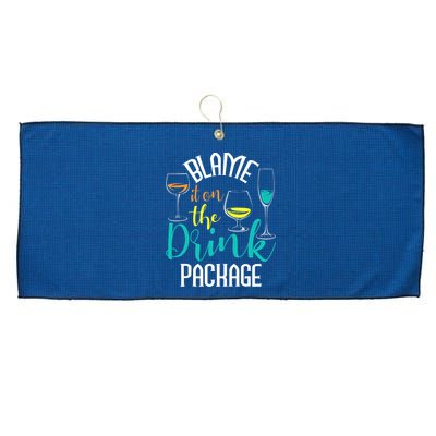 Blame It On The Drink Package Cruising Lover Cruiser Cruise Large Microfiber Waffle Golf Towel