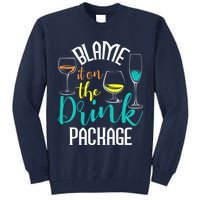 Blame It On The Drink Package Cruising Lover Cruiser Cruise Tall Sweatshirt